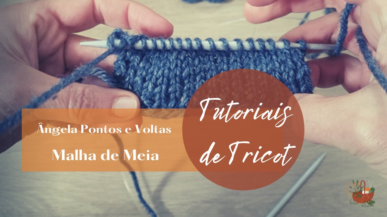 Malha de Meia  #tricot #pontosevoltas #tutorial