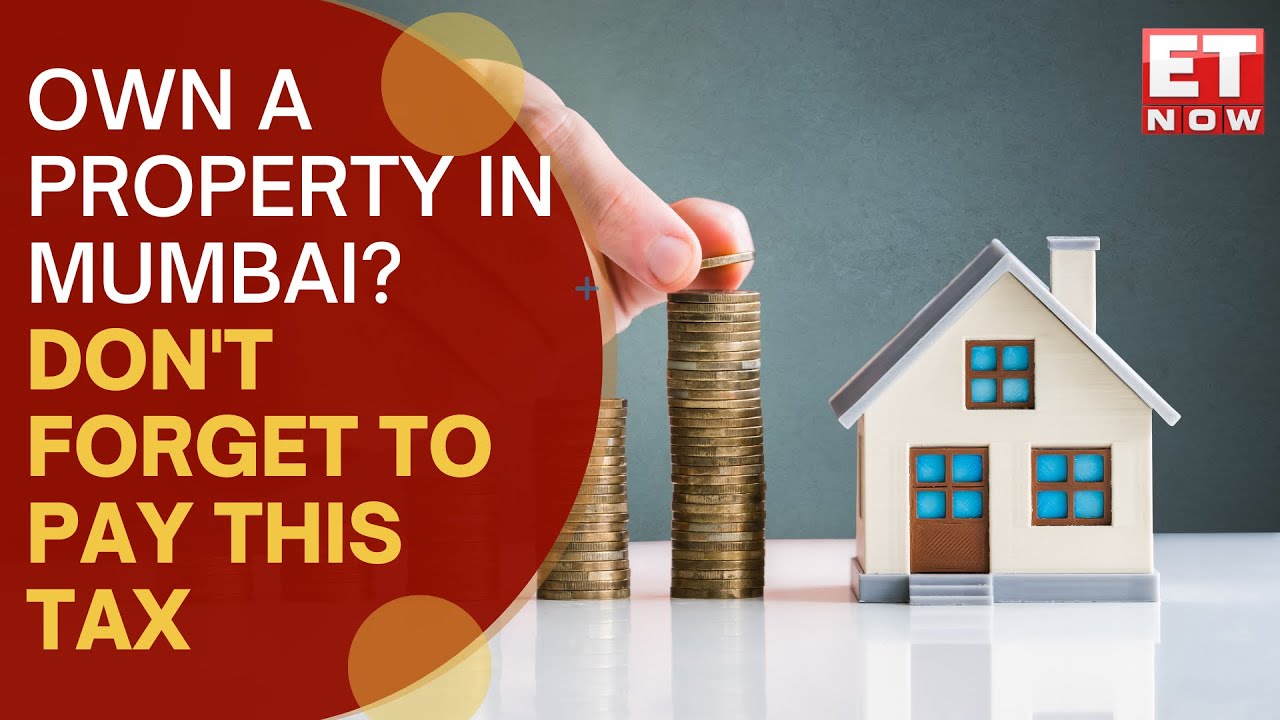 Explained What Is Property Tax And Who Should Pay This Tax? Property