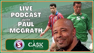 Live Podcast with Paul McGrath