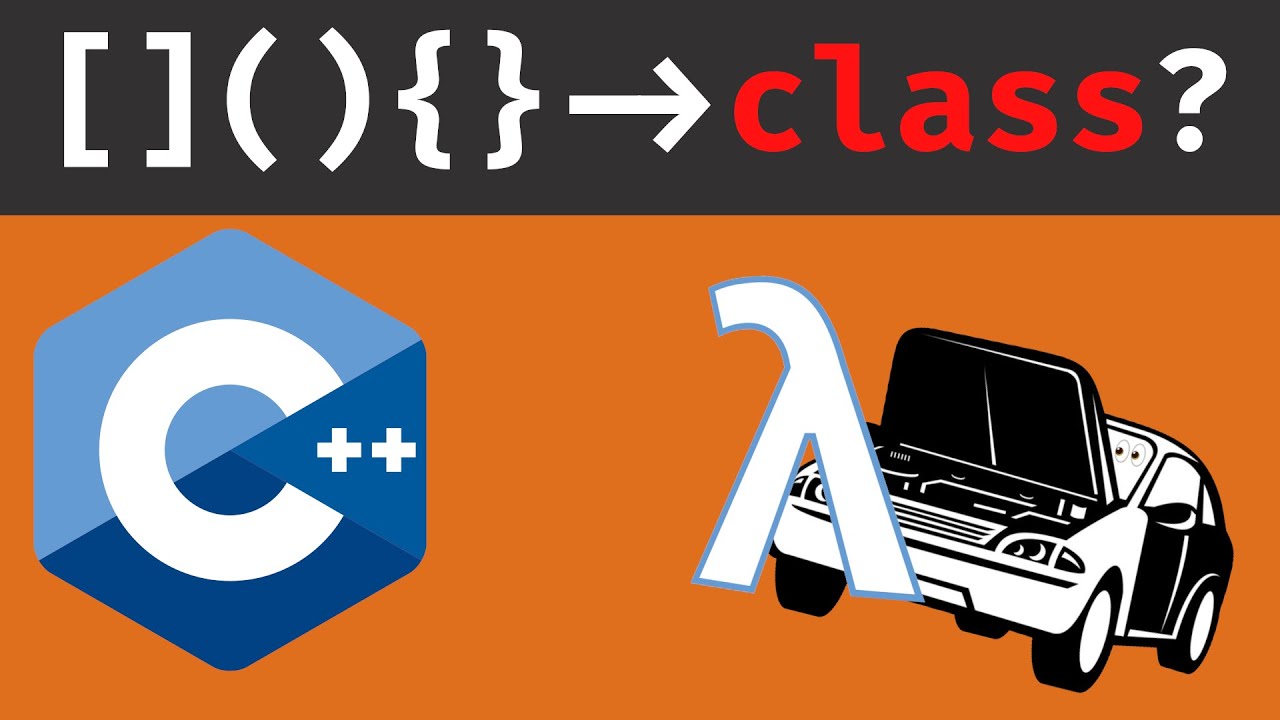 C++ lambdas under the hood - YouTube