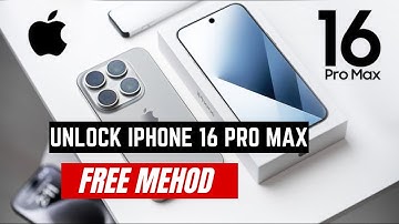 How to Unlock iPhone 16 Pro Max Carrier/Network, Passcode, iCloud