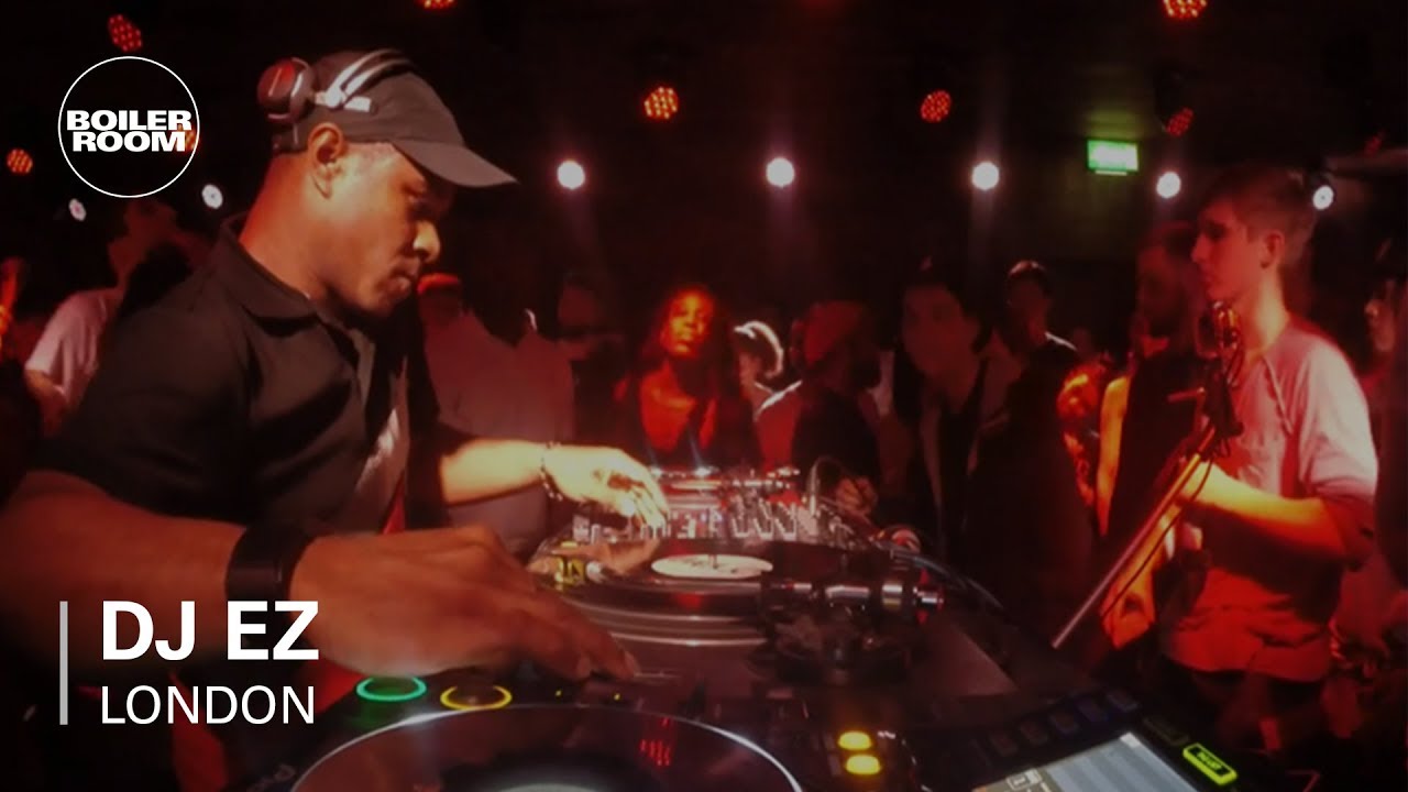 DJ EZ Boiler Room London DJ Set