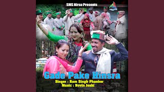 Gade Pake Hinsra