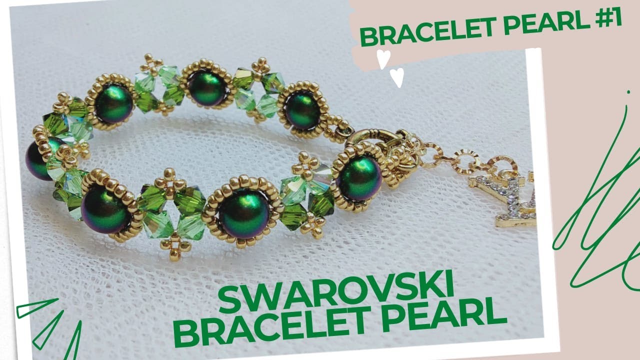 Easy DIY Beaded Bracelet with Swarovski Pearls and Swarovski Crystal Bicone