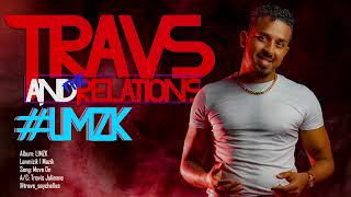 Video thumbnail of "Travs and the Relations - Move on"