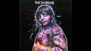 Watch Pig Destroyer Immune To Life video
