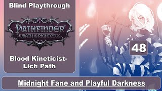 Pathfinder: Wrath of The Righteous. "Midnight Fane and Playful Darkness."