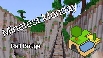 Minetest Monday ep 7: More Rail bridge to the Nether Portal