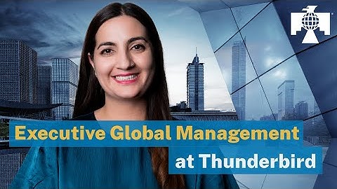 Executive Global Management at Thunderbird