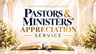 NPWC Pastors & Ministers' Appreciation Service (Live Stream) | Sunday October 25, 2026