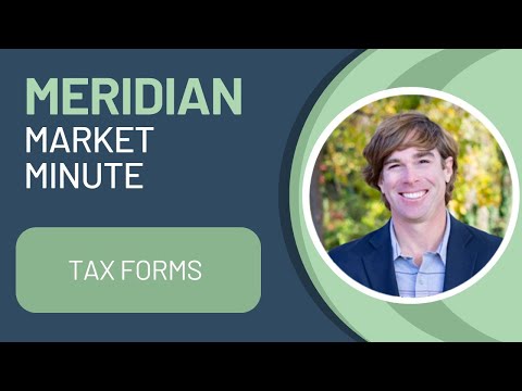 Video thumbnail: Tax Forms | Meridian Market Minute