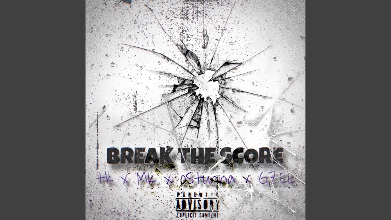 Break The Score (feat. TK, MK & Gzee)