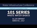 WIC 2017 - 101 Series - Waste Water Basics