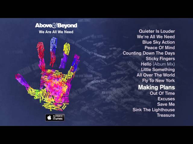 Above & Beyond - Making Plans (Feat. Alex Varga