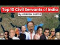 Top 10 civil servants of india  upsc gs2  gs4 hargharias