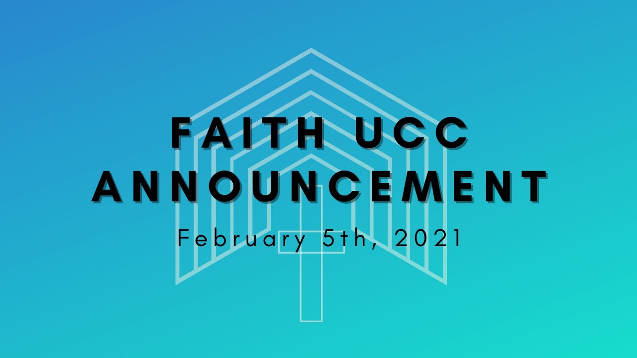 Faith UCC Announcement YouTube