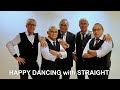 HAPPY DANCING - STRAIGHT