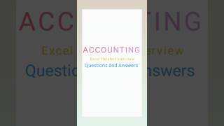 Excel Related Accounting Interview Questions with Answers for Fresher Part 7