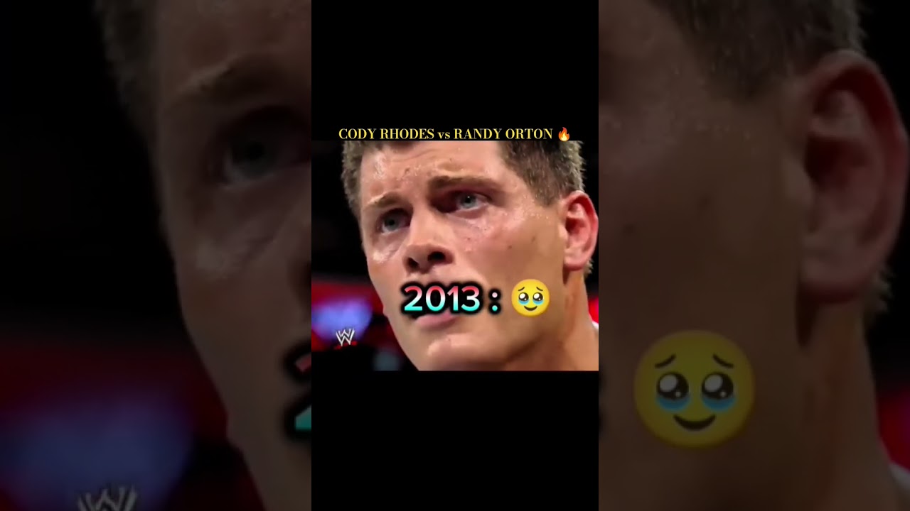 CODY RHODES And RANDY ORTON 💔 THEN and NOW : 2013 And 2025- Edit ❗#wwe #randyorton #codyrodes
