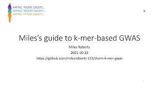 Mile's Guide to k-mer-based GWAS