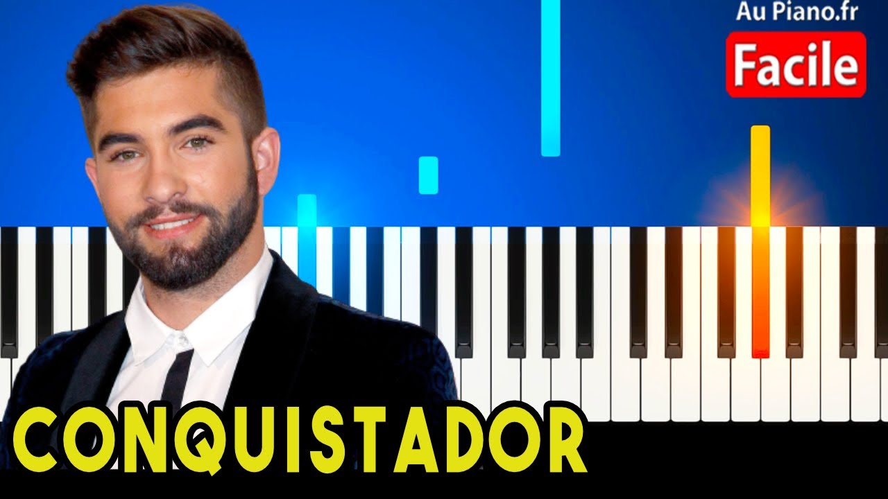 Kendji Girac Conquistador - Piano Cover tutorial facile