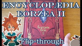 FFXIV – Encyclopaedia Eorzea 2 – Show & tell, flip through – (maybe even unintentional ASMR?)