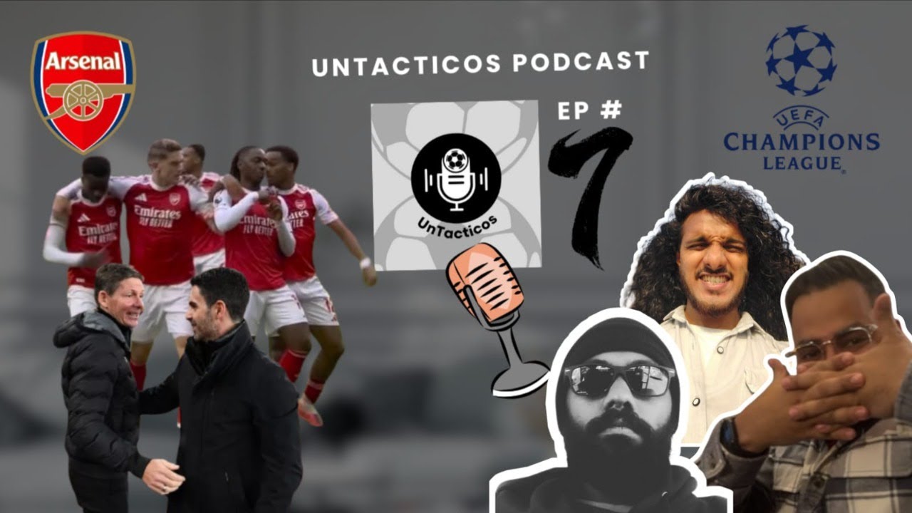 UnTacticos - Pod 7 | Arsenal vs Crystal Palace 1-0 | City and Liverpool drop points | PL table