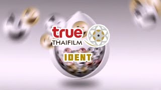 True Thai Film -​ Ident [2013 -​ 2021]​