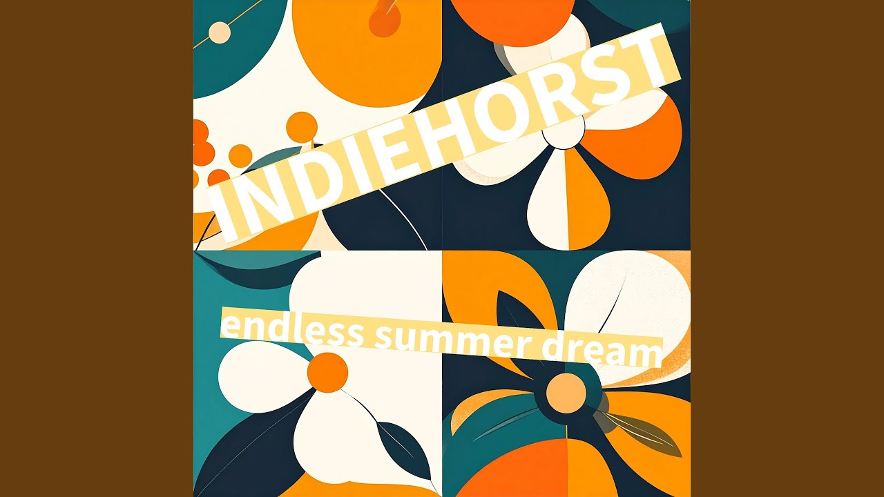 Endless Summer Dream