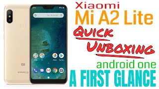 Xiaomi Mi A2 Lite - Android ONE: Quick Unboxing - A First Glance