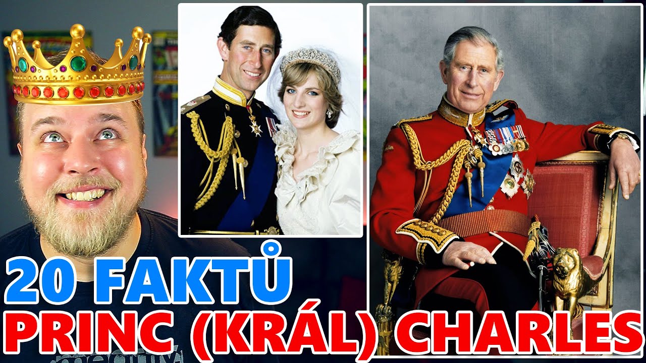 20 FAKTŮ - PRINC (KRÁL) CHARLES