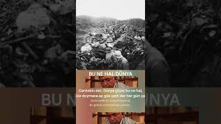 BU NE HAL DÜNYA B
