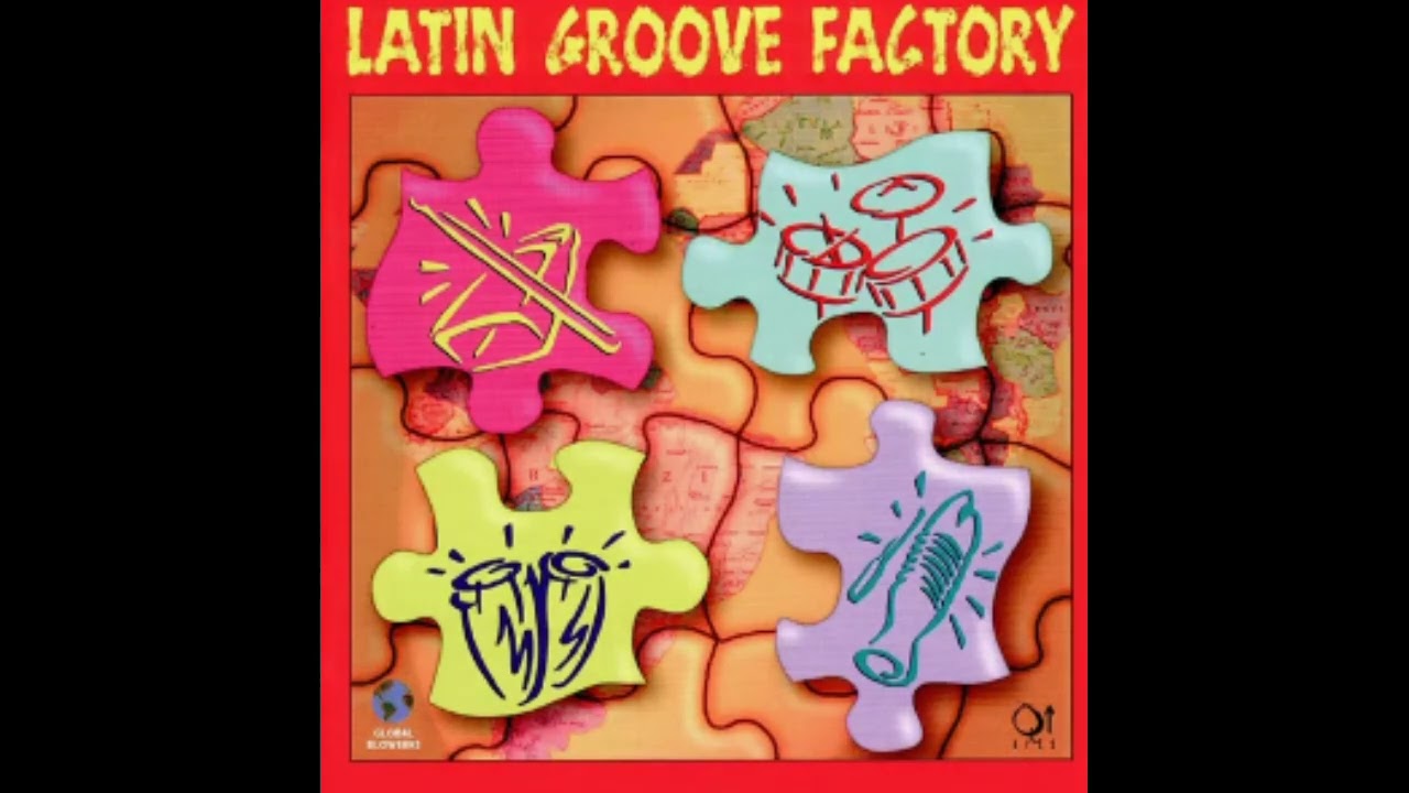 邦楽 LATIN GROOVE FACTORY VOLUME ONE CD Q-Up Arts - Latin Groove Factory (1997) - YouTube