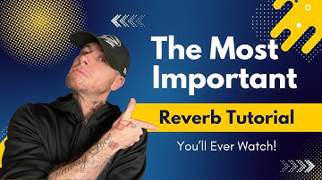 The Most Important Video About Reverb You Will Ever Watch! #reverb