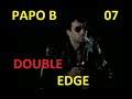 PAPO B 2020 - 07 - Double Edge