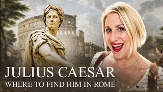 Where To Find Traces of Julius Caesar in Rome You Might Be Surprised!