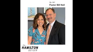 HR Episode 241: Celebrating the New Year with Pastor Bill Neil, Pastor, Charleston Christian Center