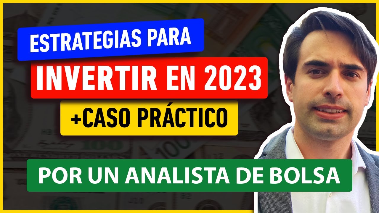Perspectivas para 2023, cuándo es el mejor momento para invertir en ...