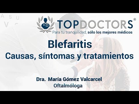 Vídeo: Blefaritis: Tipos, Causas, Síntomas Y Signos De Blefaritis