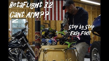 Betaflight 3.2 arming Issues.  Simple Fix.