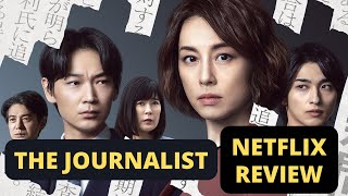 The Journalist Shinbun Kisha Netflix Review