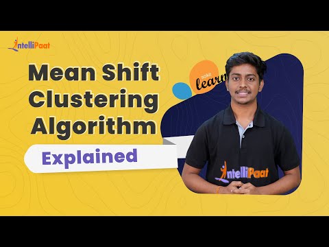 Mean Shift Clustering | How Mean Shift Clustering Works | Scikit Learn Tutorial | Intellipaat thumbnail