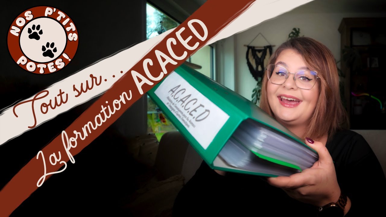 Tout sur : La formation ACACED !