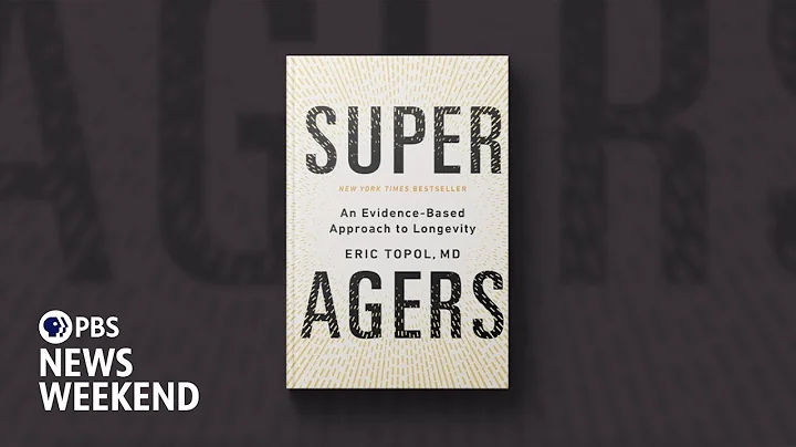 New book explores the science behind ‘super aging’ and longer, healthier lifespans