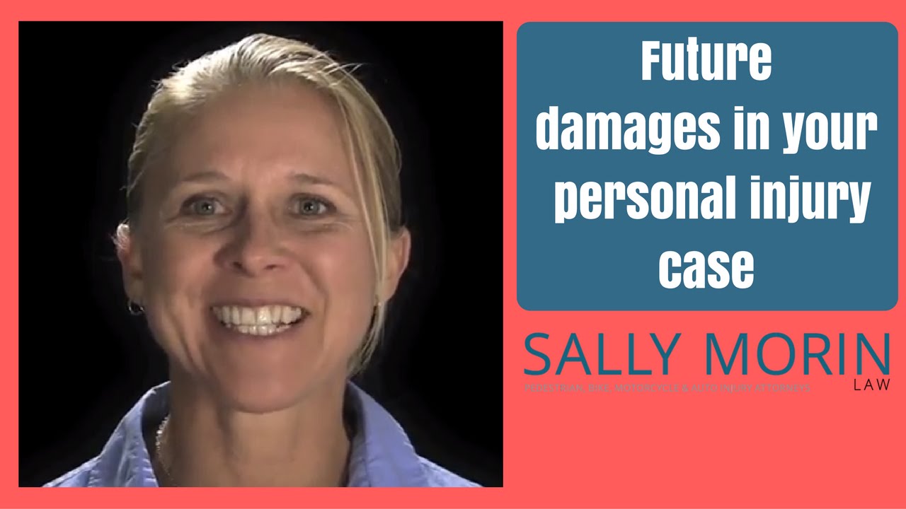 Future Damages In Your Personal Injury Case YouTube