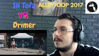 Reazione Alley-OoP! Freestyle Battle 2017 - Ottavi - ILL TOFA vs DRIMER REACTION