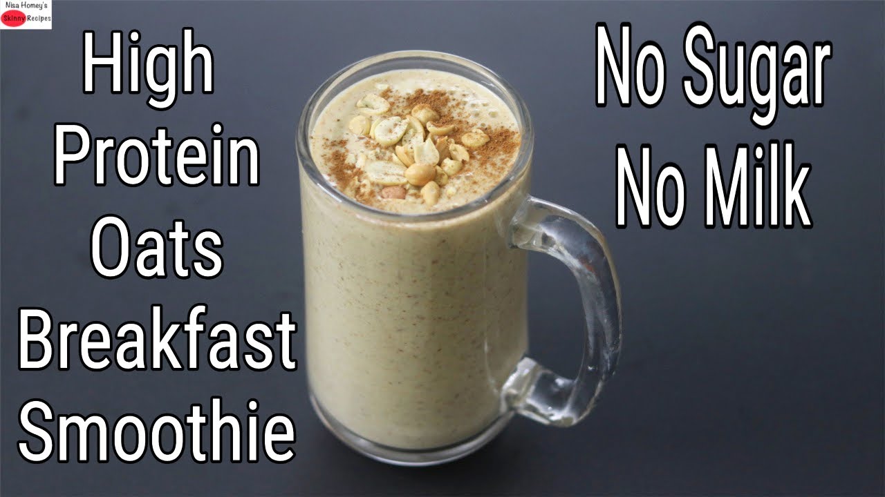 ⁣High Protein Oats Breakfast Smoothie Recipe - No Sugar | No Milk - Oats Smoothie For Weight Loss