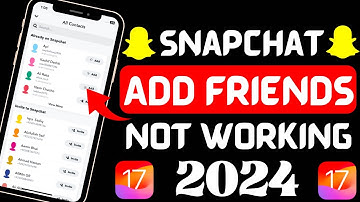 Fixed✅Snapchat can’t add friends ios 17 2024 | Snapchat add friends not working iPhone 2024 | iOS 17