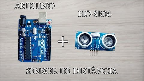 TUTORIAL#04 - Sensor de distância HC-SR04 arduino