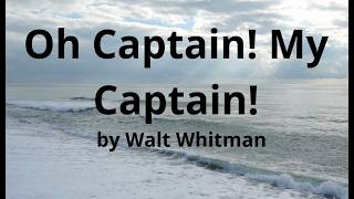 O Captain! my Captain! - Song Lyrics